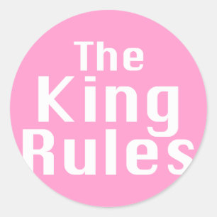 Pegatina Redonda El rey Rules Gifts