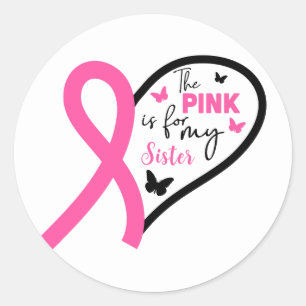 Pegatina Redonda El rosa es para la conciencia del cáncer de mama d