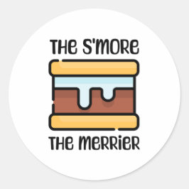 Pegatina Redonda ¡El S'more el Merrier! Cute Funny Camping