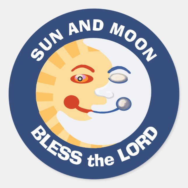 Pegatina Redonda El sol y la luna bendicen al Señor (Anverso)
