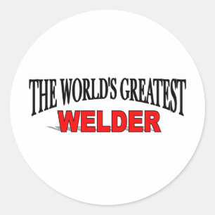 Pegatina Redonda El soldador más grande del mundo