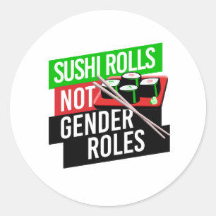 Pegatina Redonda El sushi no tiene roles de género