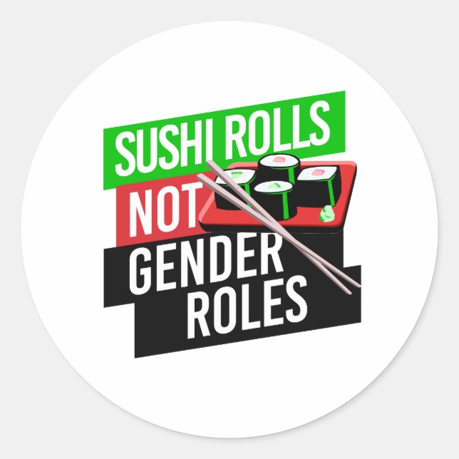 Pegatina Redonda El sushi no tiene roles de género (Anverso)