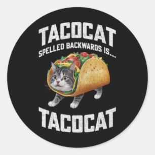 Pegatina Redonda El Tacocat Hecha Hacia Atrás Es El Gato Taco De La
