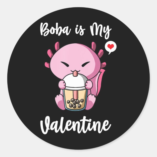 Pegatina Redonda El té Boba es mi Valentine Axolotl anti Valentines (Anverso)