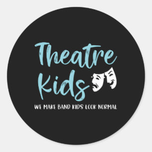Pegatina Redonda El teatro hace que la banda parezca normal