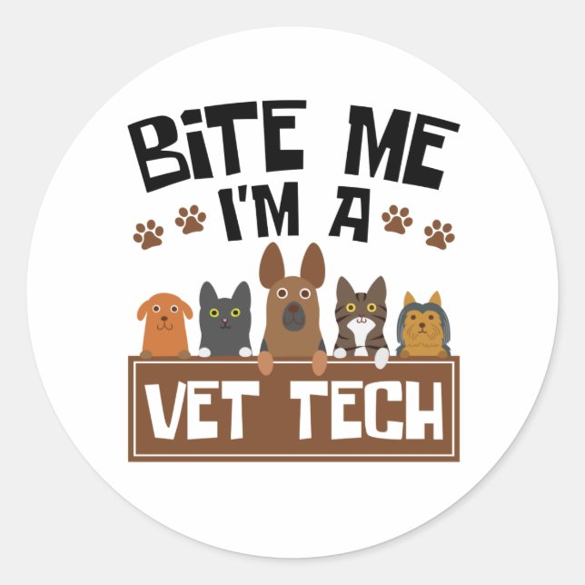 Pegatina Redonda El técnico veterinario Bite Me I'm a Vet Tech (Anverso)