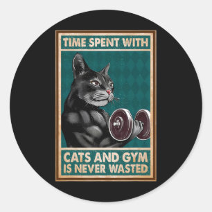 Pegatina Redonda El Tiempo Pasado Con Gatos Y Gimnasio Nunca Es El