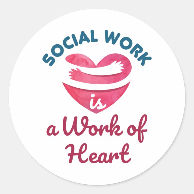 Pegatina Redonda El trabajo social es un trabajo de trabajador soci (Anverso)
