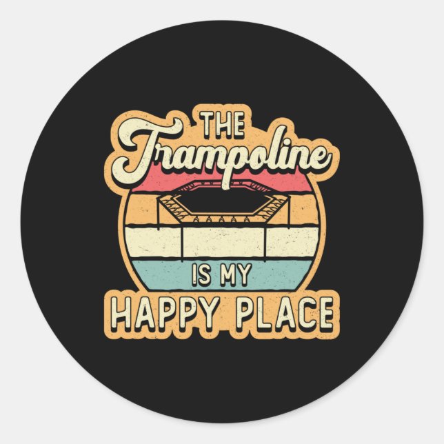 Pegatina Redonda El Trampoline Es Mi Happy Place Jump Trampolining (Anverso)