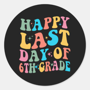 Pegatina Redonda El Último Día Del 6º Grado El Último Día De La Esc