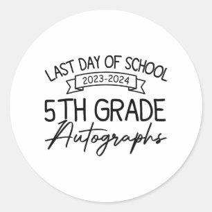 Pegatina Redonda El Último Día Del Autografo Escolar 5º Graduado