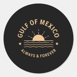 Pegatina Redonda El Vintage Golfo De México Siempre Y Para Siempre