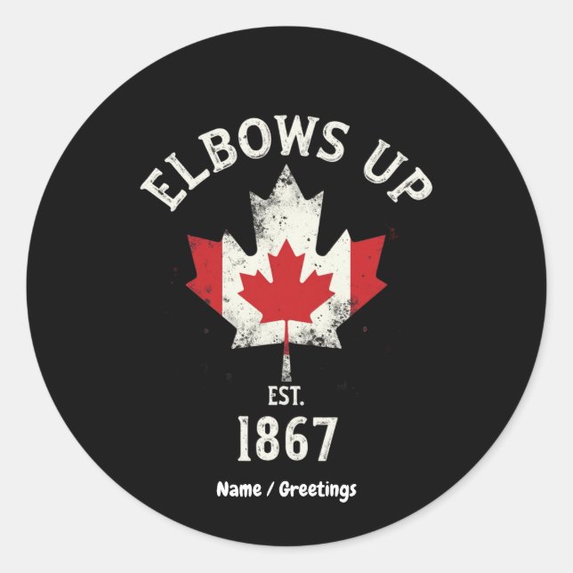 Pegatina Redonda Elbows Up Canada Est 1867 Orgullosa cosecha canadi (Anverso)