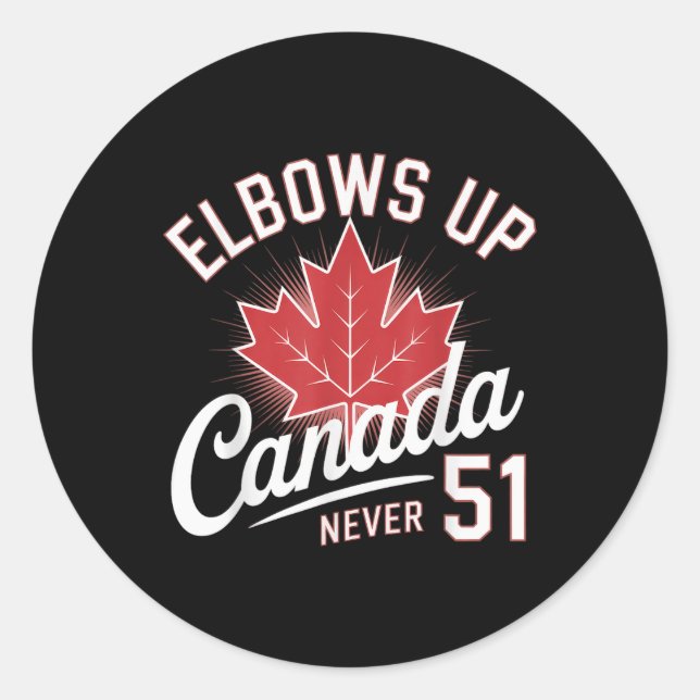 Pegatina Redonda Elbows Up Canada Never 51 Canada Flag (Anverso)