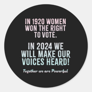 Pegatina Redonda Elecciones de sufragio 2024 de sufragista femenina
