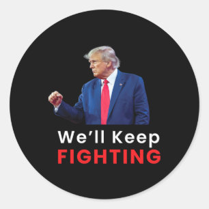 Pegatina Redonda Elecciones EEUU 2024 Donald Trump Seguiremos Lucha