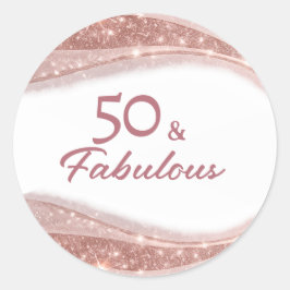 Pegatina Redonda Elegant 50 & Fabulous Rose Gold Birthday 