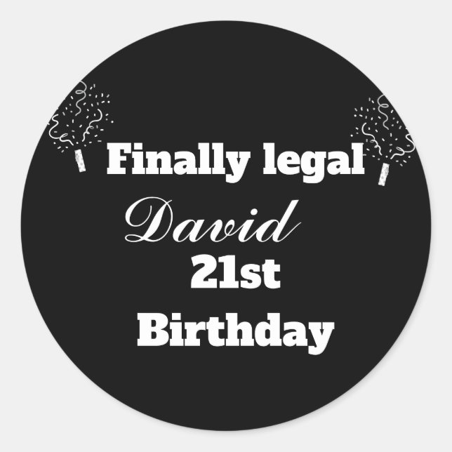 Pegatina Redonda Elegante negro moderno por fin 21 cumpleaños legal (Anverso)