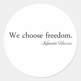 Pegatina Redonda Elegimos Freedoom Kamala Harris