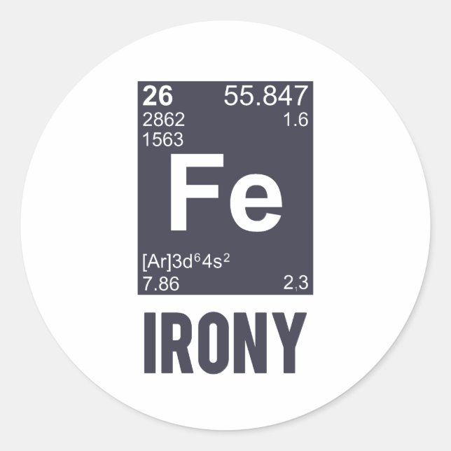 Pegatina Redonda Elemento químico irónico Ironía FE (Anverso)