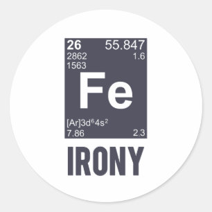 Pegatina Redonda Elemento químico irónico Ironía FE