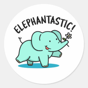 Pegatina Redonda Elephantastic Funny Elephant Pun