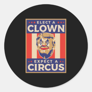 Pegatina Redonda Elige un payaso espera un circo
