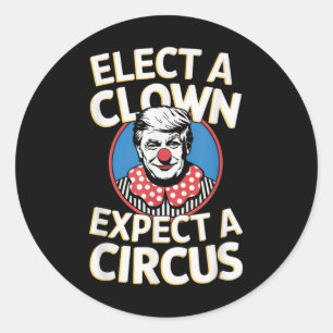 Pegatina Redonda Elige Un Payaso Esperando Que Un Circo Impete A Tr