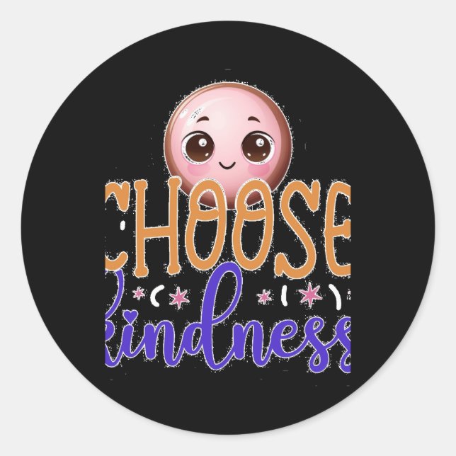 Pegatina Redonda Elija Amabilidad Cute Kawaii Motivation Design St (Anverso)