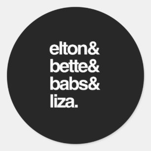 Pegatina Redonda Elton Bette Babs y Liza