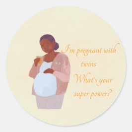 Pegatina Redonda Embarazada con doble superpotencia