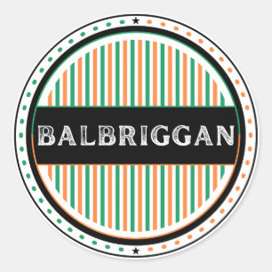 Pegatina Redonda Emblema del Orgullo de la Ciudad de Balbriggan – I