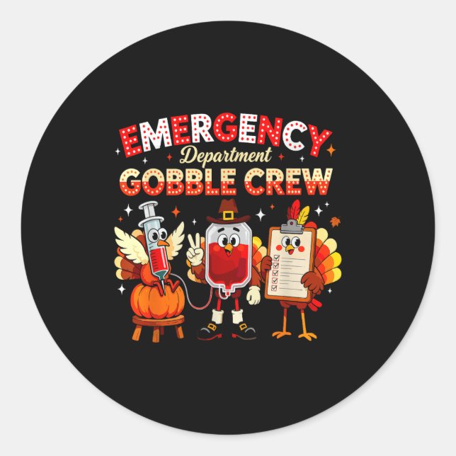 Pegatina Redonda Emergency Department Gobble Crew Thanksgiving Nurs (Anverso)