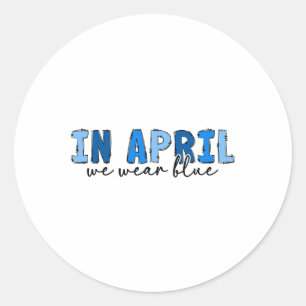 Pegatina Redonda En Abril Usamos Autismo Azul Awareness Mes Autis
