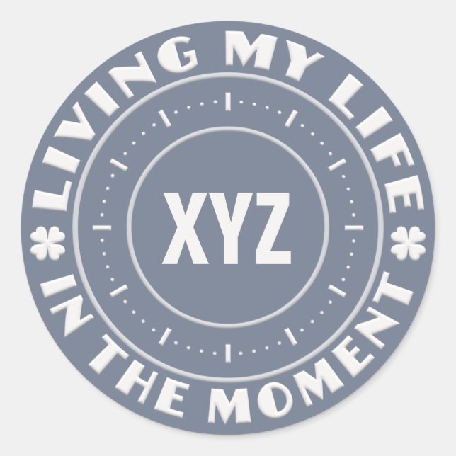 Pegatina Redonda EN EL MOMENTO pegatinas personalizados (Anverso)