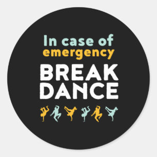 Pegatina Redonda En Funda de emergencia baile de baile baile divert