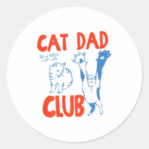 Pegatina Redonda (en la parte trasera) Club de Papá Gato La Vida Es
