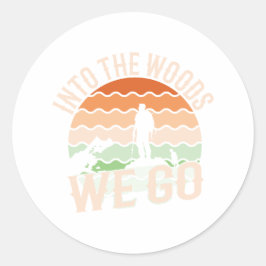 Pegatina Redonda En los bosques vamos