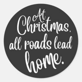 Pegatina Redonda En los Navidades, todas las carreteras conducen a 
