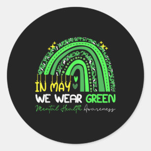 Pegatina Redonda En Mayo Usamos Cinta Verde Raibow Mental Health A