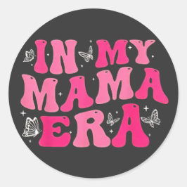 Pegatina Redonda En Mi Época De Mamá Lady Era ,Mi Extra Mamá Modern