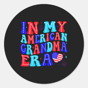 Pegatina Redonda En Mi Era Americana Abuela 4 De Julio Patriótico D