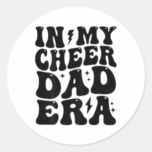 Pegatina Redonda En Mi Era De Papá Alegre Cheerlea