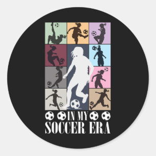 Pegatina Redonda En Mi Era Del Fútbol Chica Divertida Jugadora De F