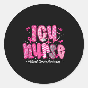 Pegatina Redonda En Octubre Nosotros Usamos Rosa Enfermera De Uci C