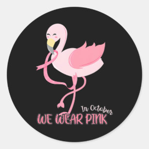 Pegatina Redonda En Octubre Usamos Cáncer De Mama De Flamingo Rosa