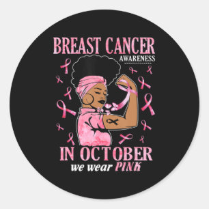 Pegatina Redonda En Octubre Usamos Cáncer De Mama De Mujer Negra Ro