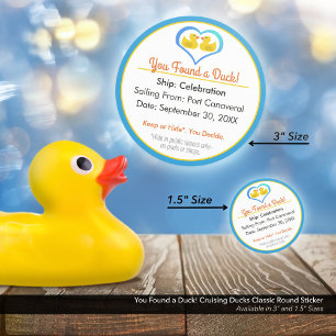 Pegatina Redonda ¡Encontraste un pato! Patos de crucero