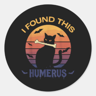 Pegatina Redonda Encontré esta camiseta de húmero Halloween gato ne